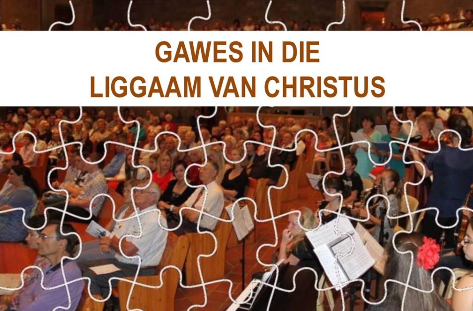 Gawes in die Liggaam